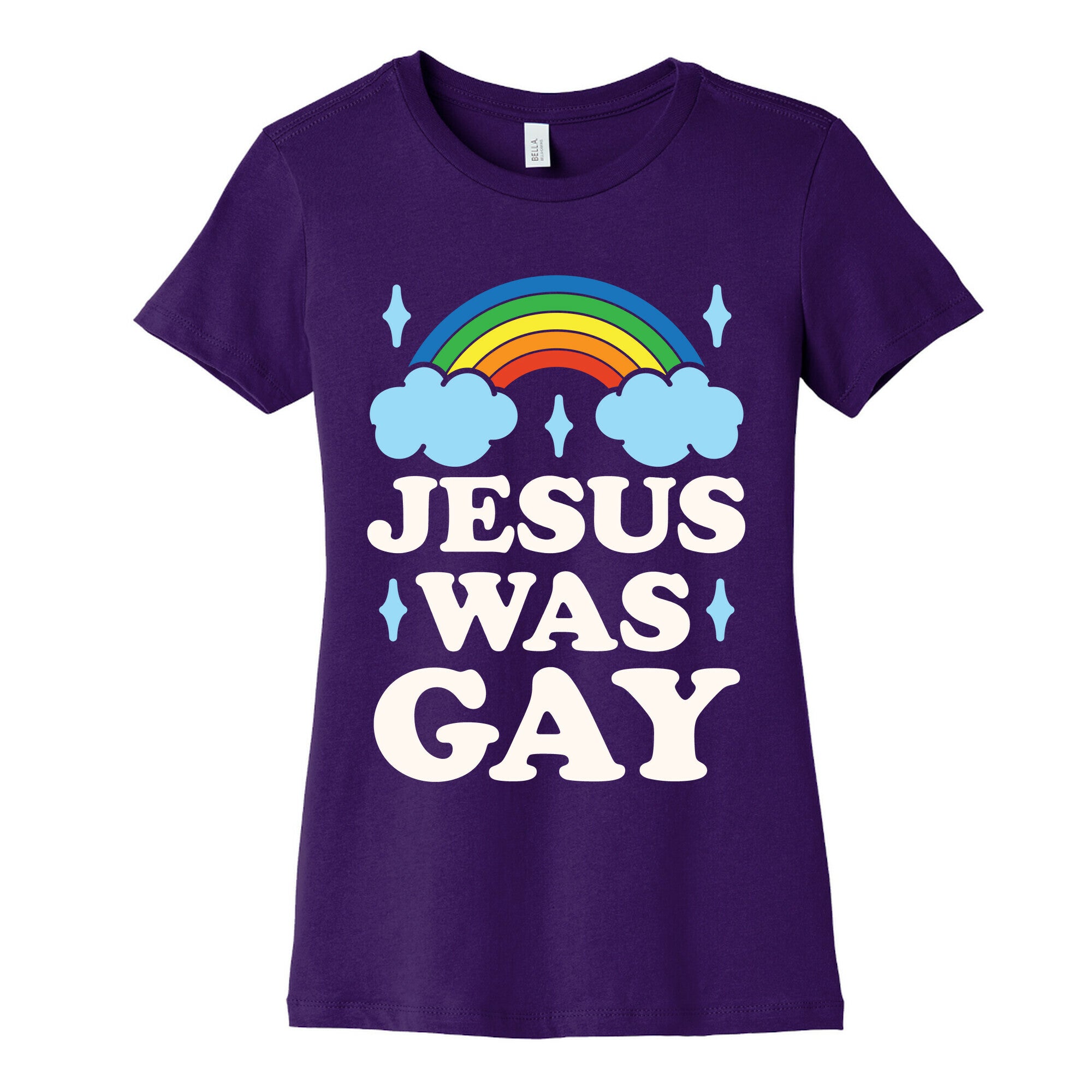 Jesus Was Gay Women's Cotton Tee